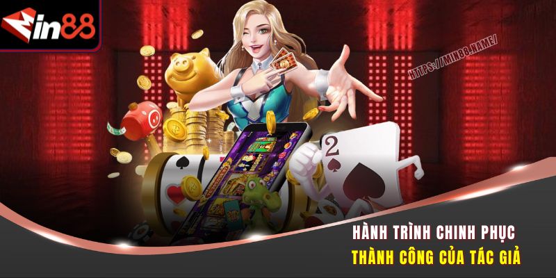 Hành trình chinh phục thành công của tác giả